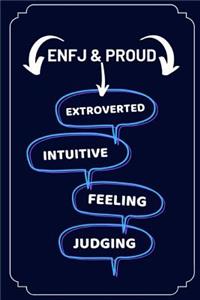 ENFJ & Proud (Extroverted Intuitive Feeling Judging)