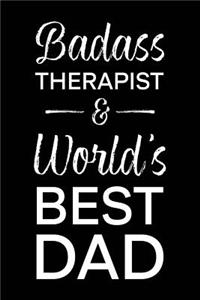Badass Therapist & World's Best Dad