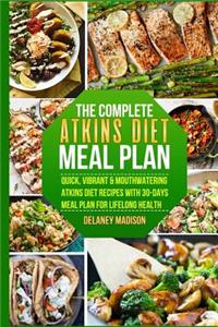 The Complete Atkins Diet Meal Plan