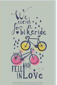 We went for a bikeride and fell in love
