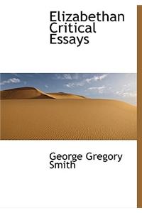 Elizabethan Critical Essays