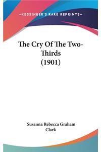 The Cry Of The Two-Thirds (1901)
