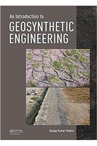 Introduction to Geosynthetic Engineering