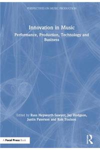 Innovation in Music