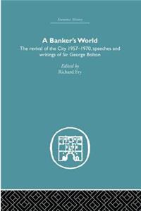 Banker's World