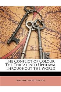 The Conflict of Colour