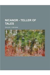 Nicanor - Teller of Tales