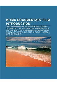 Music Documentary Film Introduction