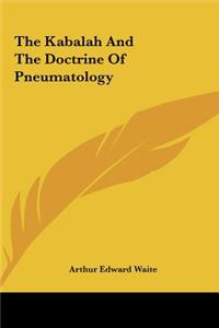 Kabalah And The Doctrine Of Pneumatology