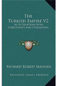 The Turkish Empire V2