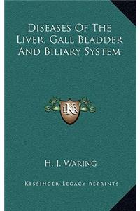 Diseases Of The Liver, Gall Bladder And Biliary System