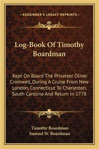 Log-Book of Timothy Boardman