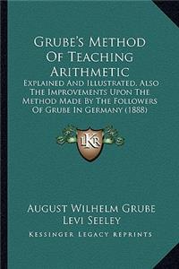 Grube's Method of Teaching Arithmetic