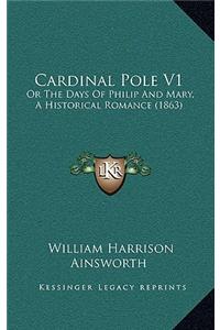 Cardinal Pole V1
