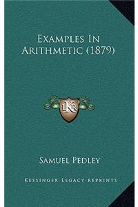 Examples in Arithmetic (1879)