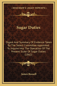 Sugar Duties