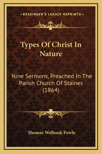 Types of Christ in Nature