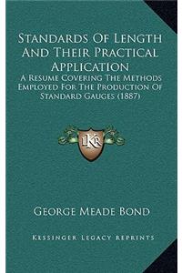 Standards Of Length And Their Practical Application