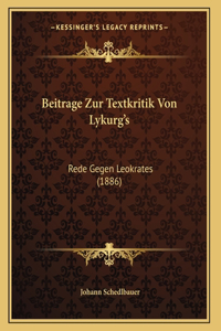 Beitrage Zur Textkritik Von Lykurg's