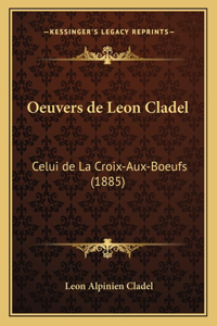 Oeuvers de Leon Cladel