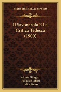Savonarola E La Critica Tedesca (1900)