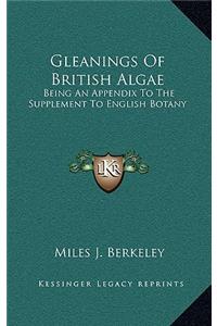 Gleanings of British Algae