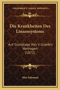 Die Krankheiten Des Linsensystems