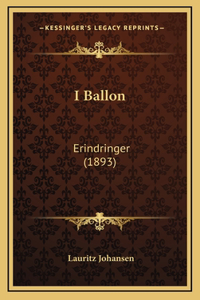 I Ballon