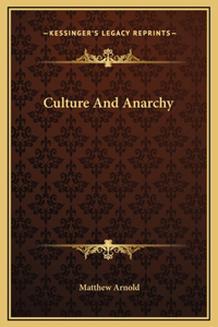Culture And Anarchy