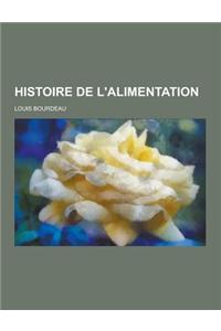 Histoire de L'Alimentation