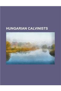 Hungarian Calvinists