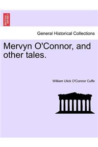 Mervyn O'Connor, and Other Tales.