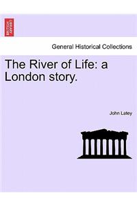 The River of Life
