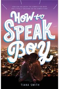 How to Speak Boy
