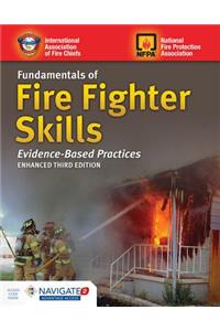 Fundamentals of Fire Fighter Skills Evidence-Based Practices