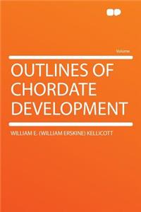 Outlines of Chordate Development