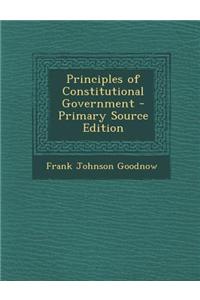 Principles of Constitutional Government