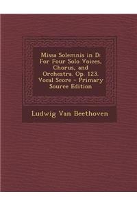 Missa Solemnis in D