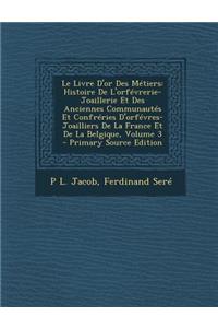 Le Livre d'Or Des Métiers