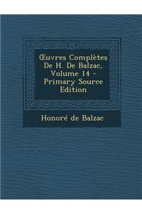 Uvres Completes de H. de Balzac, Volume 14