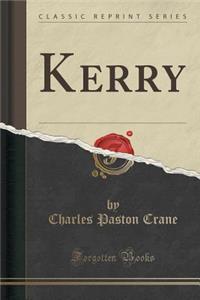 Kerry (Classic Reprint)