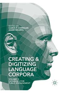 Creating and Digitizing Language Corpora