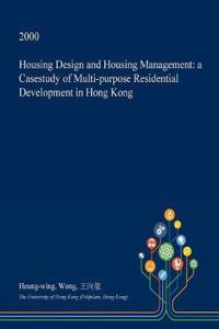 Housing Design and Housing Management