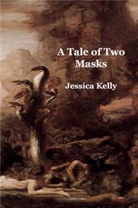 Tale of Two Masks: A Transgender Psychopath's Search for Realization and Restraint