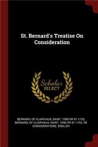 St. Bernard's Treatise On Consideration