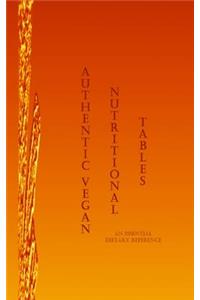 Authentic Vegan Nutritional Tables