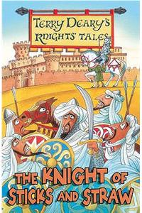 The Knight of Sticks and Straw