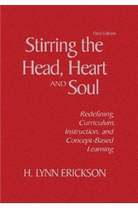 Stirring the Head, Heart, and Soul