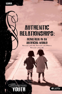 Life Connections Youth: Authentic Relationships - Leader
