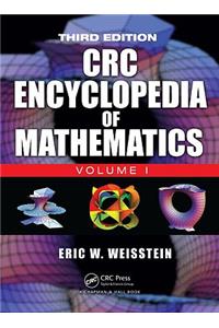 CRC Encyclopedia of Mathematics, Third Edition - 3 Volume Set